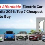 Most Affordable Electric Car in India 2026: Top 7 Cheapest EVs to Buy